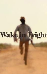 Wake in Fright