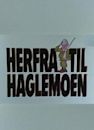 Herfra til Haglemoen