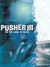 Pusher III