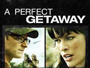 A Perfect Getaway - Una perfetta via di fuga