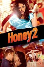 Honey 2