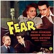 Where Danger Lives: FEAR (1946)