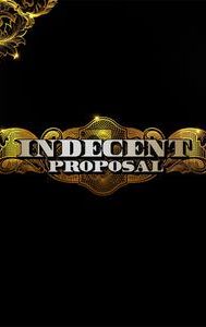 Indecent Proposal