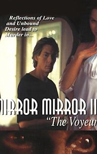 Mirror Mirror 3: The Voyeur