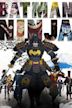 Batman Ninja