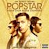 Popstar: Never Stop Never Stopping [Original Motion Picture Soundtrack]