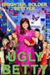 The Beautiful World of Ugly Betty
