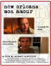 New Orleans, mon amour (2008) - FilmAffinity