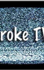 BrokeTV