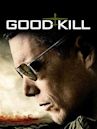 Good Kill – Tod aus der Luft