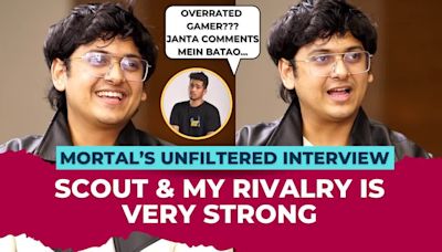 Naman Mathur aka Mortal's EXCLUSIVE interview on his journey, earnings