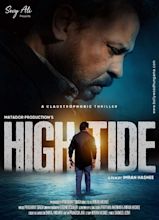 High Tide Movie: Review | Release Date (2022) | Songs | Music | Images ...