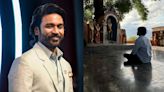 'Should a person born on streets stay there?': Actor Dhanush on buying Rs 150 crore bungalow in Poes Garden