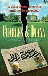 Charles and Diana: Unhappily Ever After