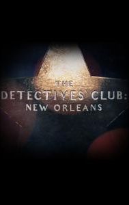 The Detectives Club: New Orleans