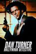 Dan Turner, Hollywood Detective