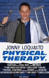 Jonny Loquasto: Physical. Therapy.
