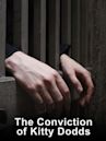 The Conviction of Kitty Dodds