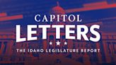 Capitol Letters: When will the Idaho Legislature adjourn?