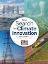 Solving for Zero: The Search for Climate Innovation