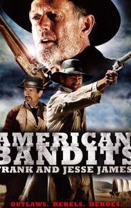 American Bandits: Frank and Jesse James