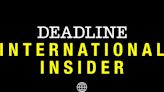 International Insider: Big Cannes Interviews & Packages, Global Indie Shakeups; Enter The Dragon; BAFTA Who