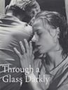 Through a Glass Darkly (film)