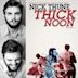 Thick Noon