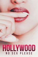 Hollywood: No Sex, Please! (2018) — The Movie Database (TMDB)