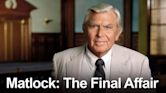 Matlock: The Final Affair