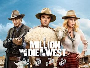 A Million Ways to Die in the West