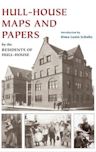 Hull-House Maps and Papers: A Presentation of Nationalities and Wages in a Congested District of Chicago, Together with Comments and Essays on Problems Growing Out of the Social Conditions