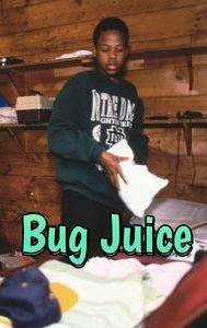 Bug Juice