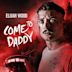 Come to Daddy (film)