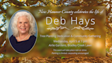 Tree planting dedication to honor late New Hanover County Commissioner Deb Hays