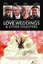 Amore, matrimoni e altri disastri