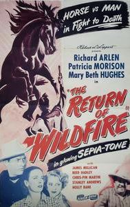 The Return of Wildfire