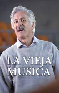 La vieja música