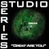 Great Are You [Studio Series Performance Track]