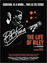 BB King: The Life of Riley