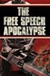 The Free Speech Apocalypse