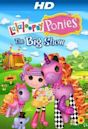 Lalaloopsy Ponies: The Big Show