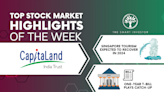 Top Stock Market Highlights of the Week: CapitaLand India Trust, Singapore Tourism and Treasury Bill Yields