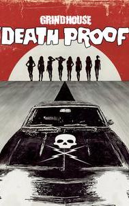 Grindhouse Presents: Death Proof