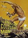 The Amazing Colossal Man