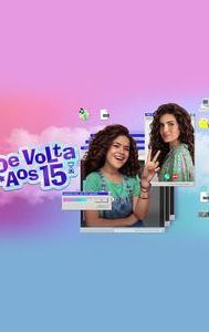 De Volta aos 15