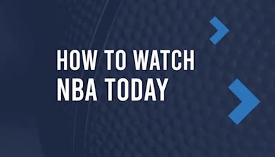 How to Watch the NBA Playoffs on Friday, April 26: TV Channel, Live Streaming, Start Times