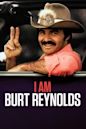 I Am Burt Reynolds