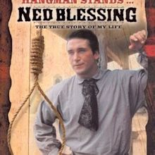 Ned Blessing: The True Story of My Life (1992) - Rotten Tomatoes