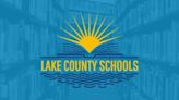 Lake County students will return to new schools, programs & leadership in August